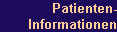 Patienten-
Informationen
