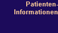 Patienten-
Informationen
